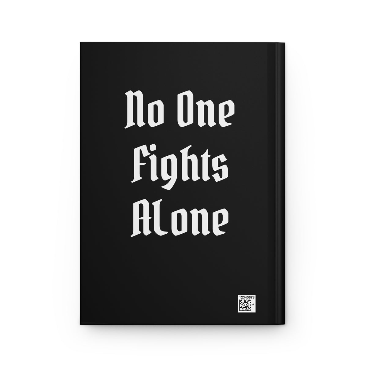 Mental Health Awareness Daily Journal — "No One Fights Alone" Hardcover